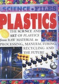Plastics (Science Files)
