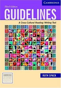 Guidelines: A Cross-Cultural Reading/Writing Text (Cambridge Academic Writing)