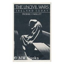 Uncivil Wars Ireland Today