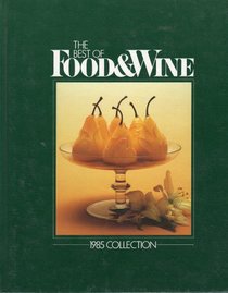 Best of Food and Wine 1985