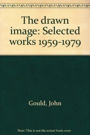 The drawn image: Selected works 1959-1979