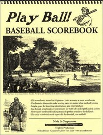 Play Ball! Baseball Scorebook