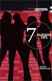 For My Sisters: 7 Relationship Tips