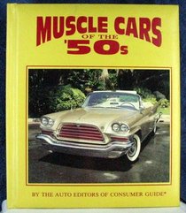 Muscle Cars of the 50's