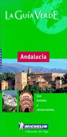 Michelin THE GREEN GUIDE Andalucia, 1e (Spanish language edition)