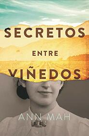 Secretos entre viedos (Spanish Edition)