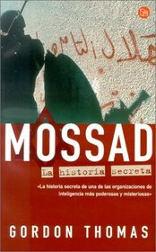 Mossad: LA Historia Secreta