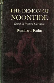 The Demon of Noontide: Ennui in Western Literature