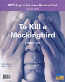 To Kill a Mocking Bird: Teacher Resource Pack
