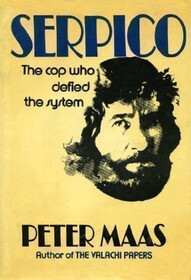 Serpico The cop who defied the system