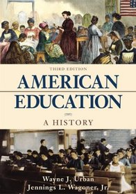 American Education: A History