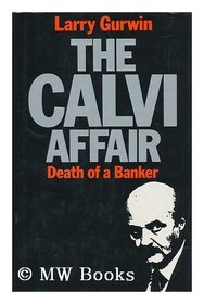 The Calvi Affair: Death of a Banker