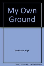 My Own Ground