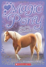 Ghost In The House (Magic Pony)