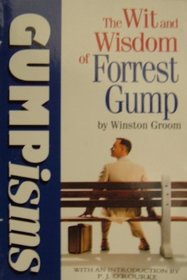 Gumpisms: Wit and Wisdom of Forrest Gump