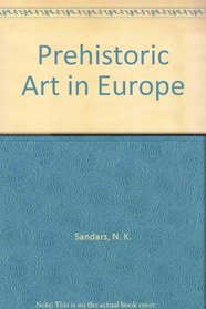 Prehistoric Art in Europe