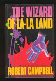 The Wizard of La-LA Land