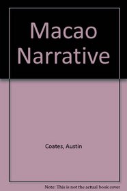 Macao Narrative