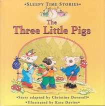 The Three Little Pigs (Sleepy Time Stories)