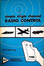 Simple Single Channel Radio Control
