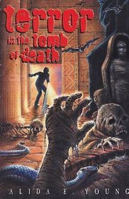 Terror in the Tomb of Death