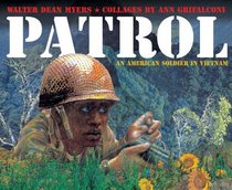 Patrol: An American Soldier In Vietnam (Turtleback School & Library Binding Edition)