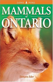 Mammals of Ontario (Lone Pine Guide)