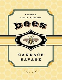 Bees: Nature's Little Wonders