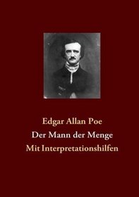 Der Mann der Menge (German Edition)