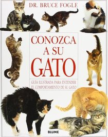 Conozca su gato (Know Your Cat) (Spanish Edition)