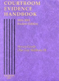 Courtroom Evidence Handbook, 2004-2005 Student Edition (Handbook)