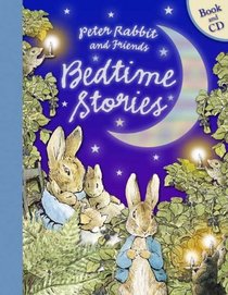Peter Rabbit and Friends Bedtime Stories Book and CD (Potter)