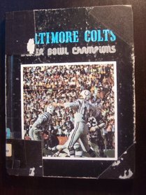 The Baltimore Colts (Her Super bowl champions)