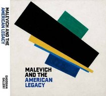 Malevich and the American Legacy