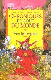 Chroniques du bout du monde - Cycle de Rémiz, Tome 2 (French Edition)