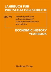 Jahrbuch fr Wirtschaftsgeschichte 2007/1. Economic History Yearbook