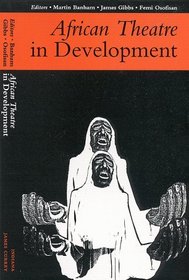 African Theatre in Development: