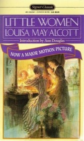 Little Women (Signet Classic)