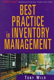 Best Practice in Inventory Management (Oliver Wight Manufacturing)