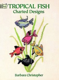 Tropical Fish Charted Designs (Dover Needlework)