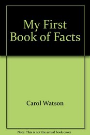 My First Book of Facts