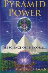 Pyramid Power: The Science of the Cosmos