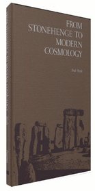 From Stonehenge to Modern Cosmology