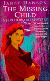 The Missing Child (A Jeri Howard Mystery)