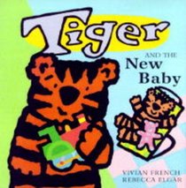 Tiger and the New Baby