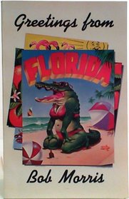 Greetings from Florida (SIGNED)