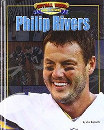 Philip Rivers (Football Heroes Making a Difference)