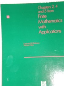 Finite Mathematics with Applications, Chapers 2,4, and 5