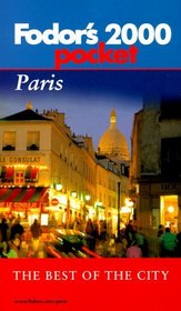 Fodor's Pocket Paris 2000 : The Best of the City