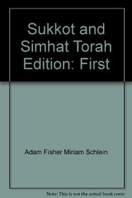 Sukkot and Simhat Torah